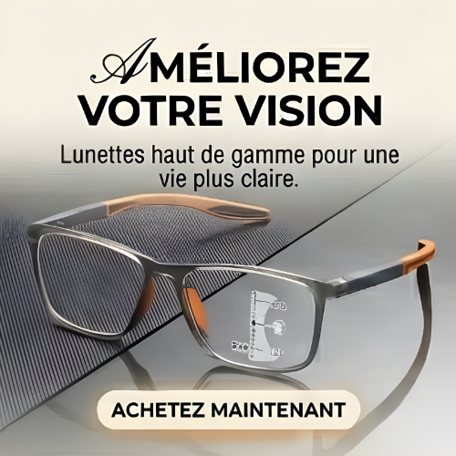 Voyez Net à Toutes Distances — Sans Changer de Lunettes